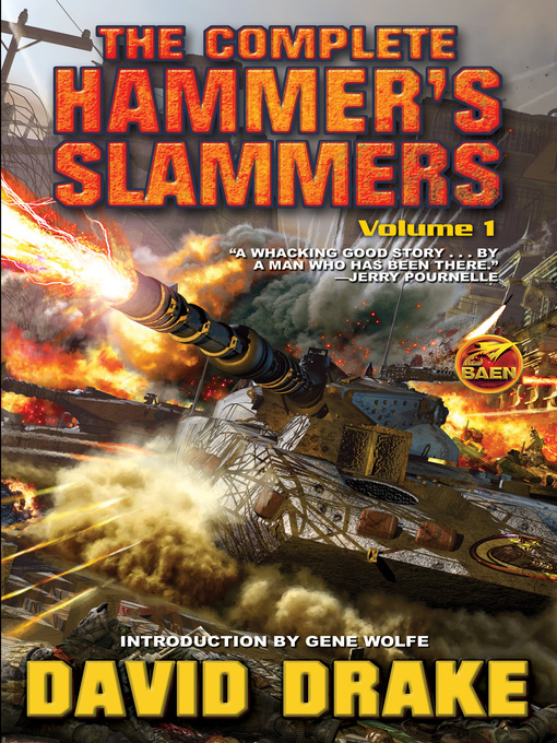 Title details for The Complete Hammer's Slammers, Volume 1 by David Drake - Available